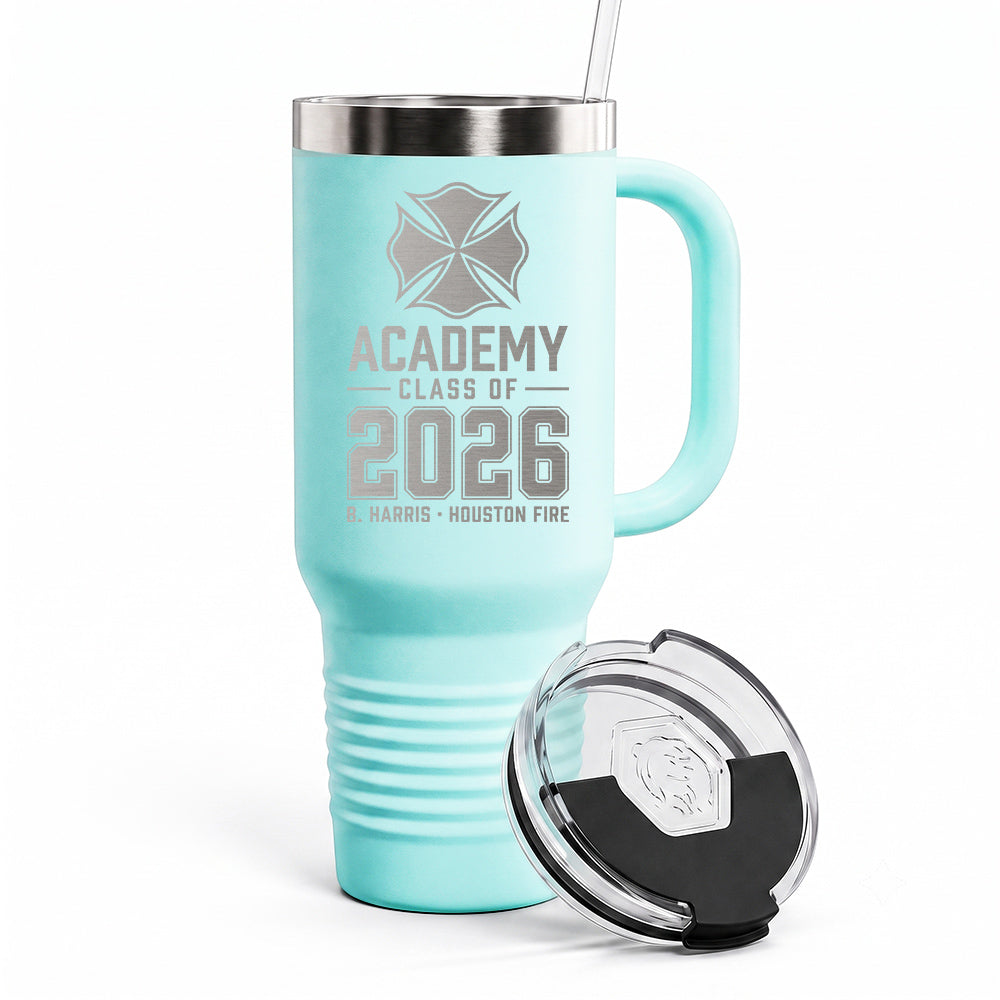 Custom Fire Academy Graduation Engraved Tumbler 40oz