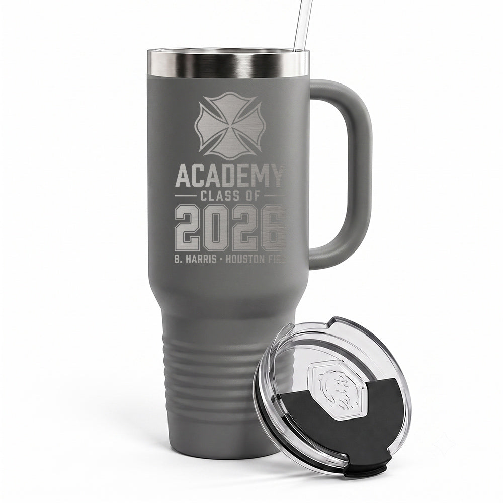 Custom Fire Academy Graduation Engraved Tumbler 40oz