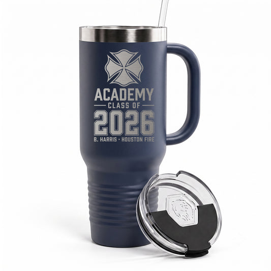 Custom Fire Academy Graduation Engraved Tumbler 40oz