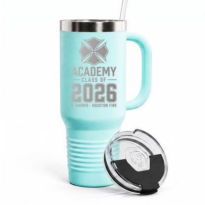 Custom Fire Academy Graduation Engraved Tumbler 40oz